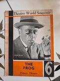 Antique 1936 Theatre World Souvenir The Frog Princes Theatre Gordon Harker