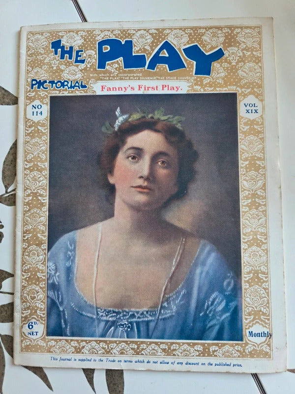 Antique 1911 The Play Pictorial Magazine Fanny's First Play No 114